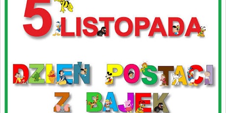 Powiększ grafikę: Napis "Dzień postaci z bajek"