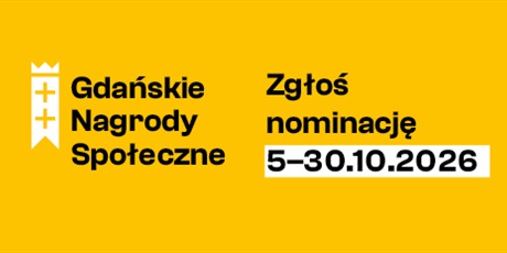 Gdańskie Nagrody Społeczne 2027 - nominacje