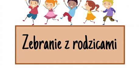 Powiększ grafikę: zebranie-z-rodzicami-709028.jpg
